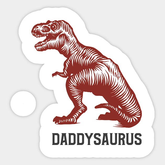 Daddysaurus Sticker by Tshirtmoda